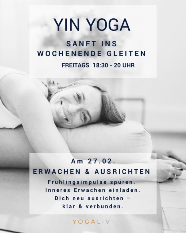 Yin Yoga Erwachen & Ausrichten